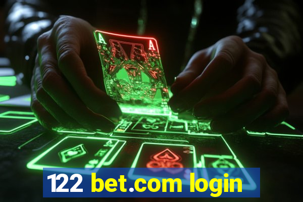 122 bet.com login